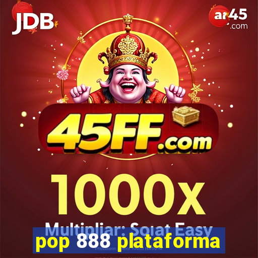 pop 888 plataforma